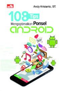 108 Tips Mengoptimalkan Ponsel Android