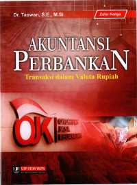 Image of Akuntansi Perbankan : Transaksi dalam Valuta Rupiah
