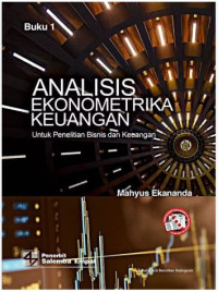 Image of Analisis Ekonometrika untuk Keuangan Buku 1