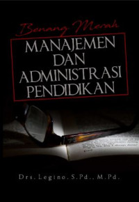 Image of Benang Merah Manajemen dan Administrasi Pendidikan