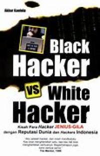 Black Hacker vs White Hacker