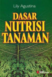 Dasar Nutrisi Tanaman