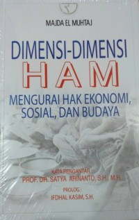 Dimensi-Dimensi HAM: Mengurai Hak Ekonomi, Sosial, dan Budaya