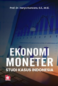 Image of Ekonomi Moneter: Studi Kasus Indonesia