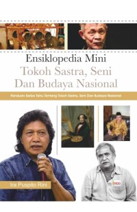 Image of Ensiklopedia Mini Tokoh Sastra, Seni dan Budaya Nasional