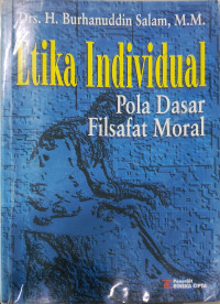 Etika Individual Pola Dasar Filsafat Moral