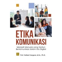 ETIKA KOMUNIKASI
