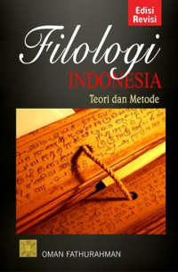 Image of Filologi Indonesia : Teori Metode