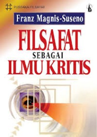 Filsafat Sebagai Ilmu Kritis