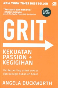 GRIT : Kekuatan Passion dan Kegigihan