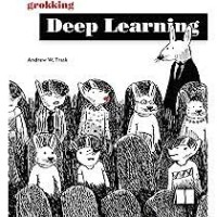 Grokking Deep Learning