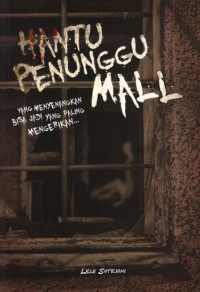 Hantu Penunggu Mall