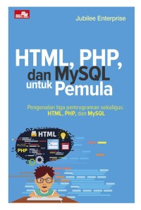 Image of HTML, PHP, dan MySQL untuk Pemula