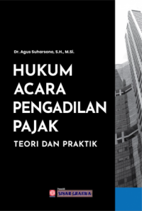 Image of Hukum Acara Pengadilan Pajak : Teori dan Praktik