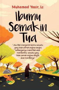 Image of Ibumu Semakin Tua