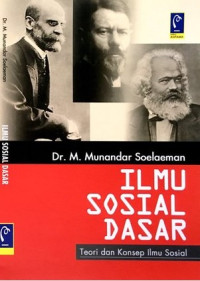 Image of Ilmu Sosial Dasar : Teori dan Konsep Ilmu Sosial