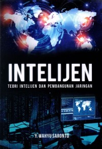 Image of Intelijen : Teori Intelijen dan Pembangunan Jaringan