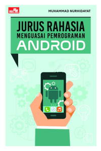 Image of Jurus Rahasia Menguasai Pemrograman Android