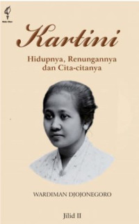 Image of Kartini: Hidupnya, renungannya dan Cita-Citanya Jilid II