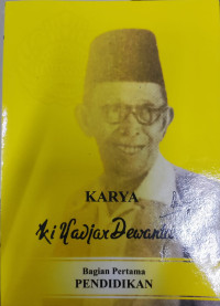 Image of Karya Ki Hajar Dewantara Bagian Pertama Pendidikan