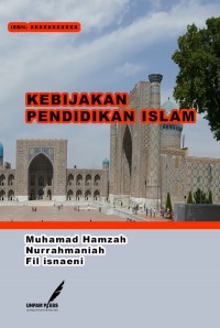 Kebijakan Pendidikan Islam