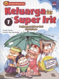Keluarga Super Irit 1 : Perjuangan Keluar dari Kemiskinan