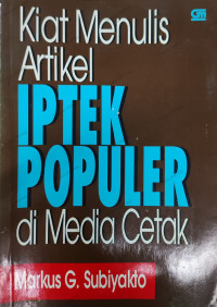 Kiat Menulis Artikel IPTEK Populer di Media Cetak