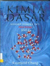 Kimia Dasar: Konsep - Konsep Inti Jilid 2