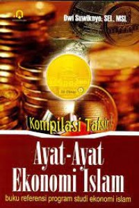 Kompilasi Tafsir: Ayat-Ayat Ekonomi Islam