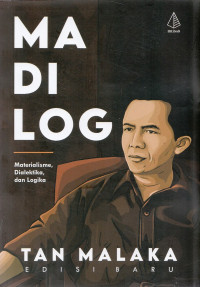 Image of Madilog : Materialisme, Dialektika, dan Logika