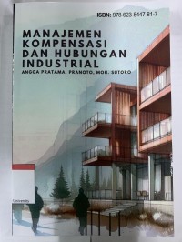 Manajemen Kompensasi dan Hubungan Industrial