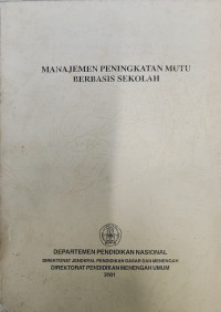 Image of Manajemen Peningkatan Mutu Berbasis Sekolah
