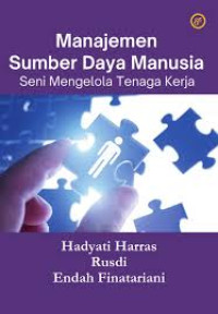 Image of Manajemen Sumber Daya Manusia: Seni Mengelola Tenaga Kerja