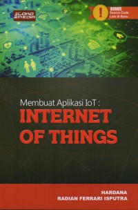 Membuat Aplikasi IoT : Internet of Things