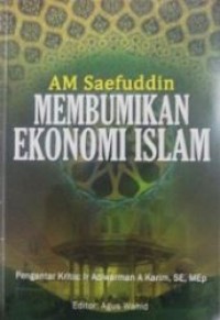 Membumikan Ekonomi Islam