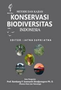 Metode dan Kajian Konservasi Biodiversitas Indonesia