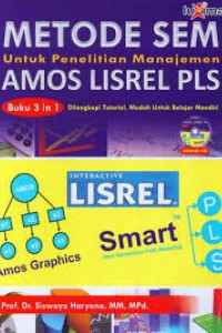 Image of Metode SEM Untuk Penelitian Manajemen AMOS LISREL PLS