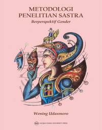 Metodologi Penelitian Sastra: Berperspektif Gender