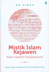Mistik Islam Kejawen: Raden Ngabehi Ranggawarsita