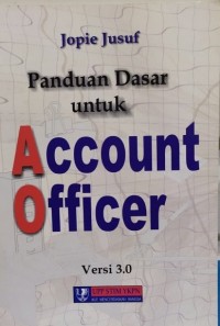 Panduan Dasar untuk Account Officer