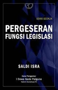 Pergeseran Fungsi Legislasi