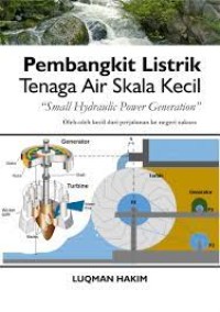 Pembangkit Listrik Tenaga Air Skala Kecil