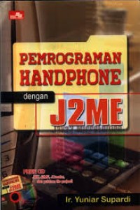 Pemrograman handphone dengan J2ME