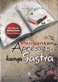 Pengantar Apresiasi Karya Sastra