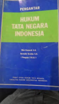 Pengantar Hukum Tata Negara Indonesia