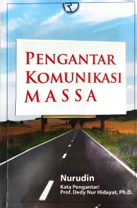 Image of Pengantar Komunikasi Massa