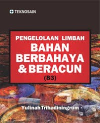 Image of Pengelolaan Limbah Bahan Berbahaya & Beracun (B3)