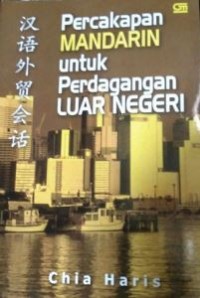 Percakapan Mandarin untuk Perdagangan Luar Negeri