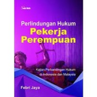 Perlndungan Hukum Pekerja Perempuan