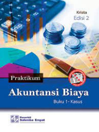 Image of Praktikum Akuntansi Biaya Buku 1 (Kasus)